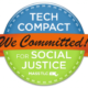 We Committed to the Tech Compact for Social Justice